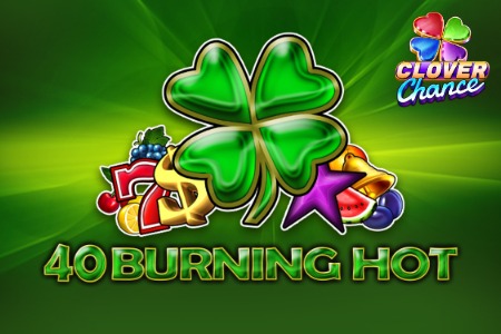40 Burning Hot