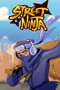 Street Ninja