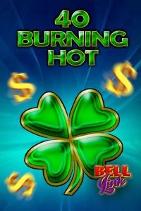 40 Burning Hot Bell Link