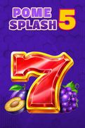 Pome Splash 5